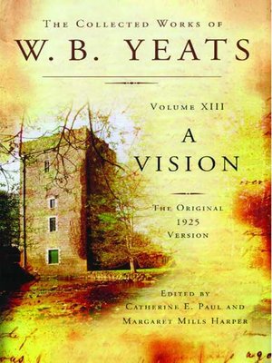 cover image of The Collected Works of W.B. Yeats Volume XIII